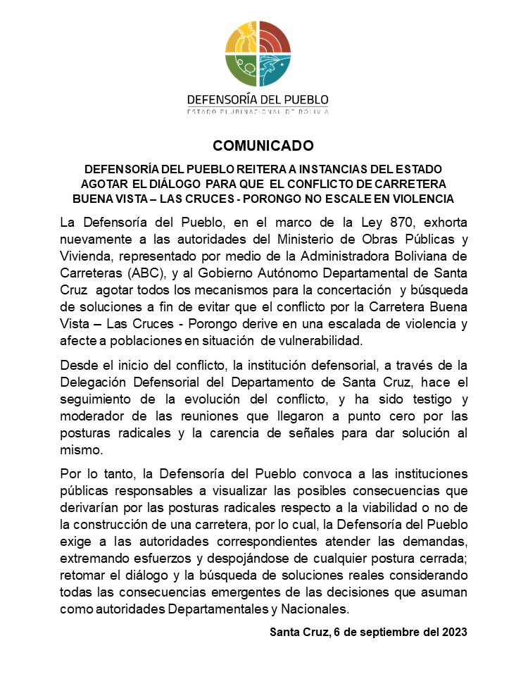 DEFENSORÍA DEL PUEBLO REITERA A INSTANCIAS DEL ESTADO  AGOTAR EL DIÁLOGO PARA QUE  EL CONFLICTO DE CARRETERA  BUENA VISTA – LAS CRUCES - PORONGO NO ESCALE EN VIOLENCIA