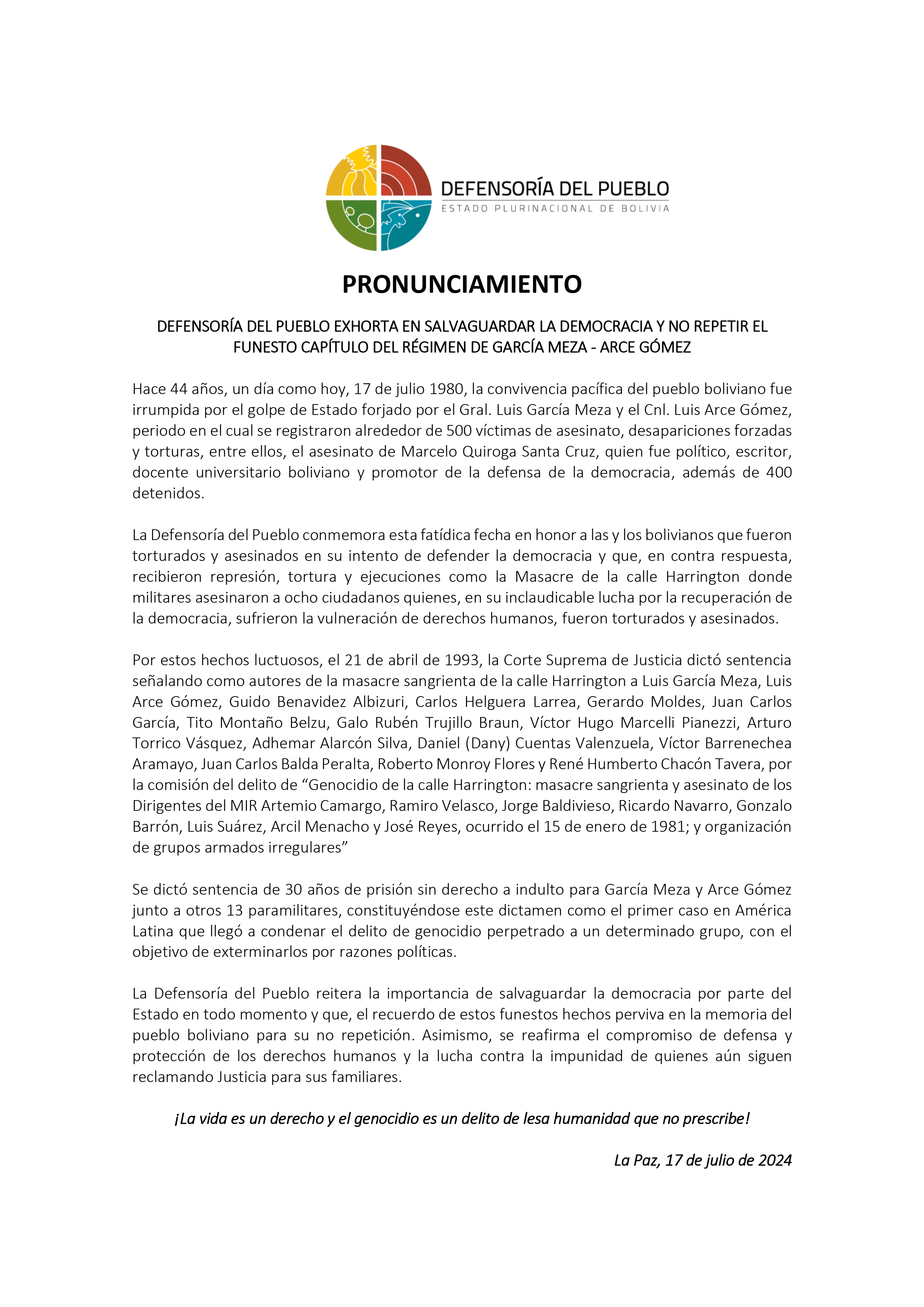 Defensoría del Pueblo exhorta en salvaguardar la Democracia y no repetir el funesto capítulo del régimen de García Meza - Arce Gómez