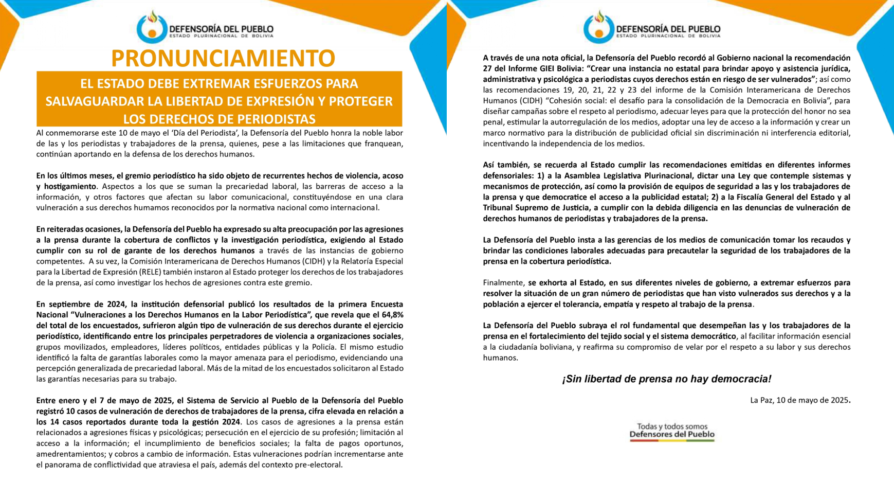 EL ESTADO DEBE EXTREMAR ESFUERZOS PARA SALVAGUARDAR LA LIBERTAD DE EXPRESIÓN Y PROTEGER LOS DERECHOS DE PERIODISTAS